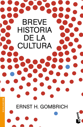 BREVE HISTORIA DE LA CULTURA -BOOKET