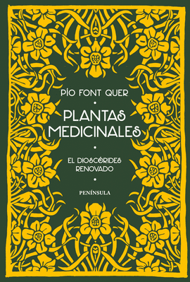 PLANTAS MEDICINALES.DIOSCORIDES RENOVADO