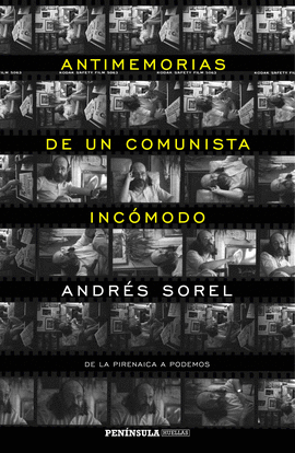 ANTIMEMORIAS DE UN COMUNISTA INC�MODO