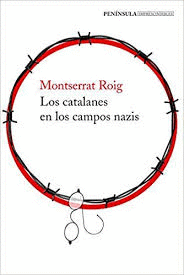 LOS CATALANES EN LOS CAMPOS NAZIS