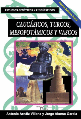 CAUC�SICOS, TURCOS, MESOPOT�MICOS Y VASCOS