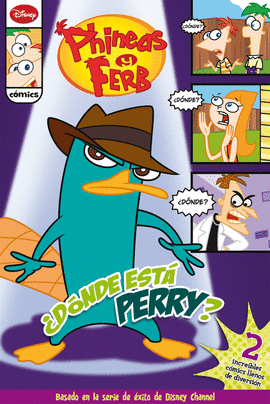 PHINEAS Y FERB. DNDE EST PERRY?