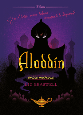 ALADDIN. UN GIRO INESPERADO. NOVELA