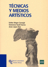 T�CNICAS Y MEDIOS ART�STICOS