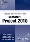 GESTIN DE PROYECTOS CON MICROSOFT PROJECT 2010