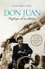 DON JUAN, N�UFRAGO DE SU DESTINO