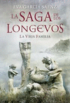 SAGA DE LOS LONGEVOS, LA/LA VIEJA FAMILIA