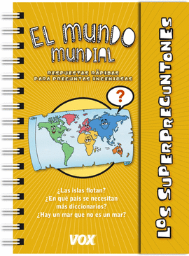 LOS SUPERPREGUNTONES / EL MUNDO MUNDIAL (NOVEDAD)