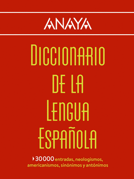 DICCIONARIO ANAYA DE LA LENGUA