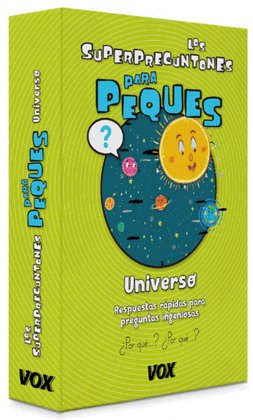 LOS SUPERPREGUNTONES PARA PEQUES. UNIVERSO