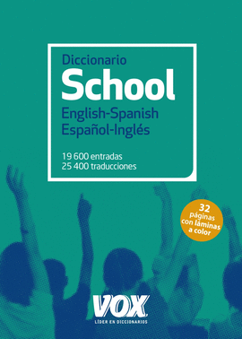 DICCIONARIO SCHOOL ENGLISH-SPANISH / ESPAOL-INGLS