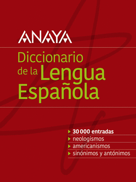 DICCIONARIO ANAYA DE LA LENGUA