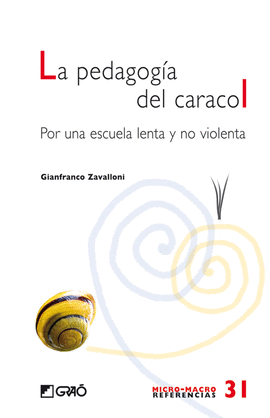 LA PEDAGOGA DEL CARACOL