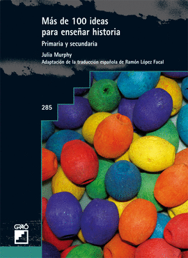 MAS DE 100 IDEAS PARA ENSEAR HISTORIA -PRIMARIA Y SECUNDARI