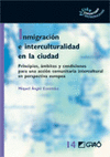 INMIGRACI�N E INTERCULTURALIDAD EN LA CIUDAD