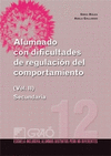 ALUMNADO CON DIFICULTADES DE REGULACIN DEL COMPORTAMIENTO (VOL. II)