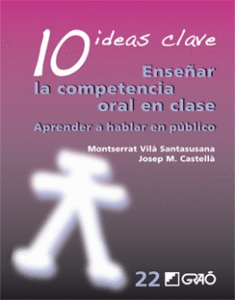 10 IDEAS CLAVE. ENSE�AR LA COMPETENCIA ORAL EN CLASE
