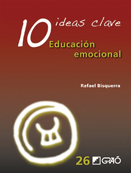 10 IDEAS CLAVE. EDUCACI�N EMOCIONAL