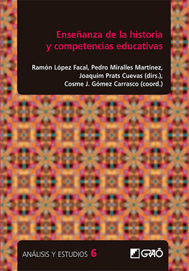 ENSEANZA DE LA HISTORIA Y COMPETENCIAS EDUCATIVAS