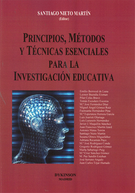 PRINCIPIOS, MTODOS Y TCNICAS ESENCIALES PARA LA INVESTIGACIN EDUCATIVA