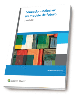 EDUCACIN INCLUSIVA: UN MODELO DE FUTURO (2. EDICIN)