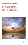 EL ESPEJISMO DE LA CIENCIA