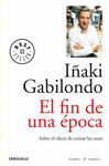 FIN DE UNA �POCA - BESTSELLER