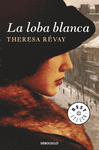 LA LOBA BLANCA - BESTSELLER