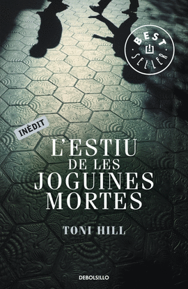 ESTIU DE LES JOGUINES MORTES, L'