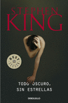 TODO OSCURO, SIN ESTRELLAS -BEST SELLER