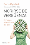 MORIRSE DE VERGENZA -DEBOLSILLO