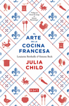 EL ARTE DE LA COCINA FRANCESA