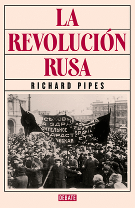 LA REVOLUCIN RUSA