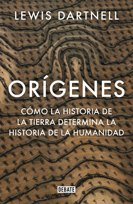 ORGENES COMO LA HISTORIA DE LA TIERRA DETERMINA