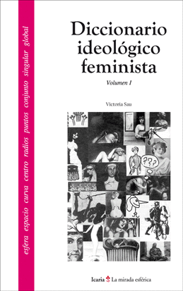 DICCIONARIO IDEOLOGICO FEMINISTA