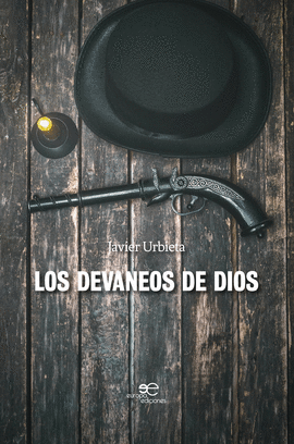 LOS DEVANEOS DE DIOS