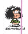 MAFALDA ESTOY EXHAUSTA - GRANDE