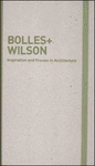 BOLLES + WILSON