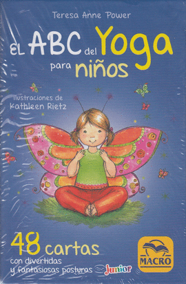 ABC DEL YOGA PARA NIOS. 48 CARTAS CON DIVERTIDAS Y FANTASIOSAS POSTURAS