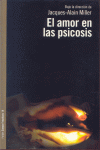 EL AMOR EN LAS PSICOSIS