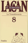 SEMINARIO LACAN 8  LA TRANSFERENCIA
