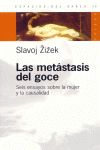 LAS METASTASIS DEL GOCE