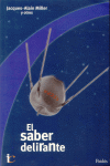 EL SABER DELIRANTE