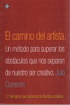 EL CAMINO DEL ARTISTA: M�TODO PARA SUPERAR OBST�CULOS SER CREATIVO