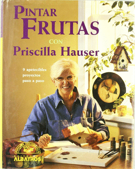 PINTAR FRUTAS CON PRISCILLA HAUSER
