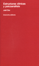 ESTRUCTURAS CLINICAS Y PSICOANALISIS