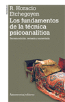 LOS FUNDAMENTOS DE LA TCNICA PSICOANALTICA (2A ED)