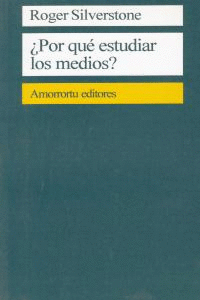 +PORQUE ESTUDIAR LOS MEDIOS?