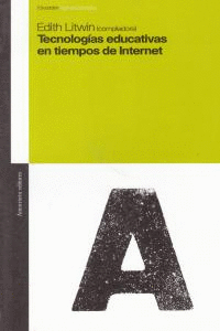 TECNOLIGIAS EDUCATIVAS EN TIEMPOS DE INTERNET