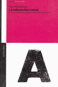 EDUCACION MORAL, LA